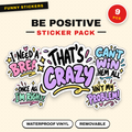 Be Positive