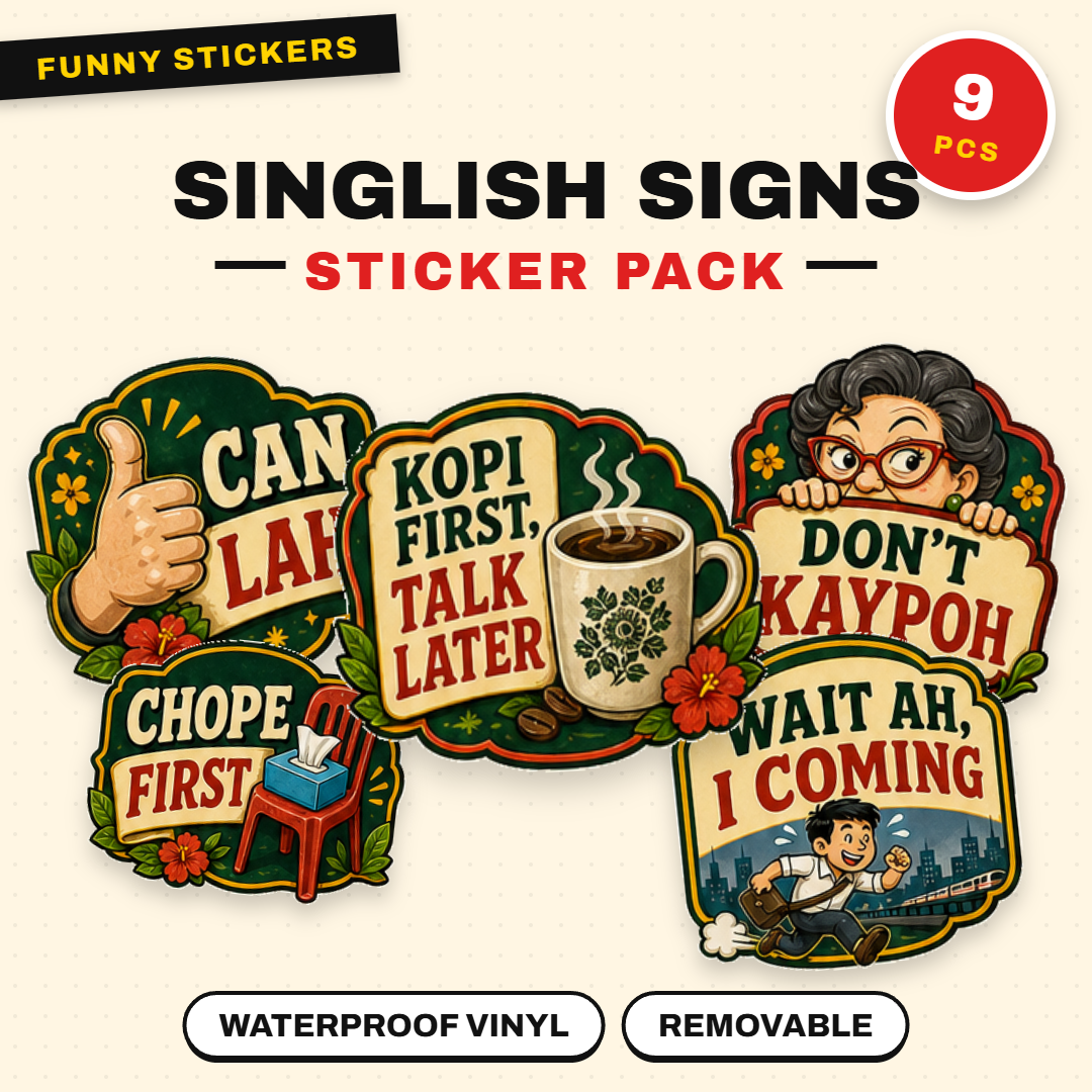 Singlish Sign Boards