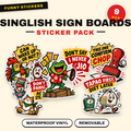 Singlish Sign Boards