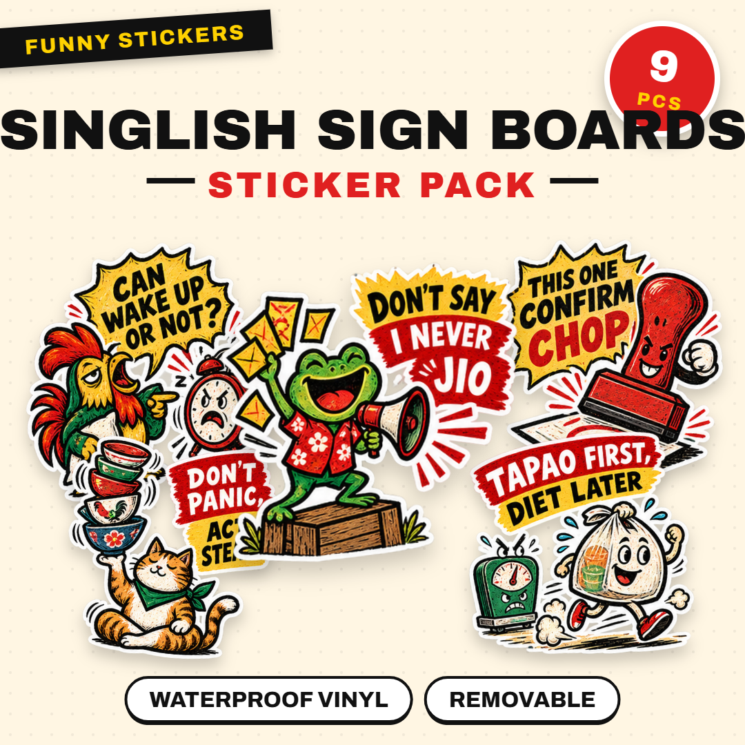 Singlish Sign Boards