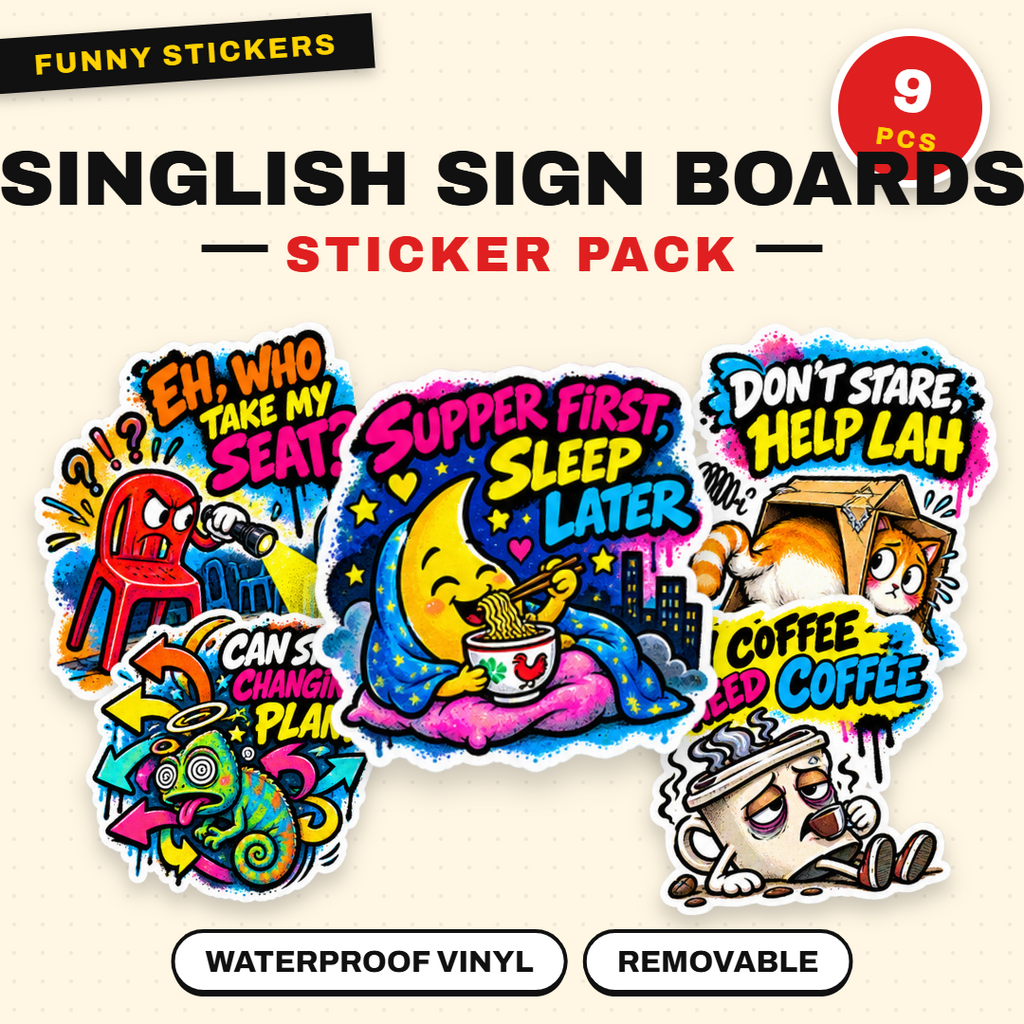 Singlish Sign Boards