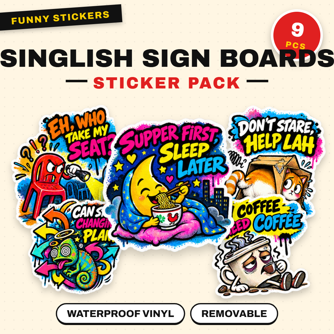 Singlish Sign Boards