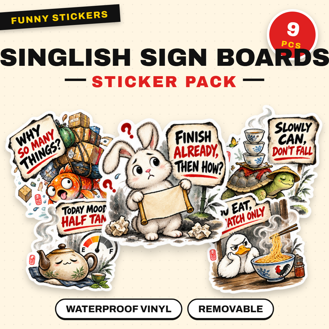 Singlish Sign Boards