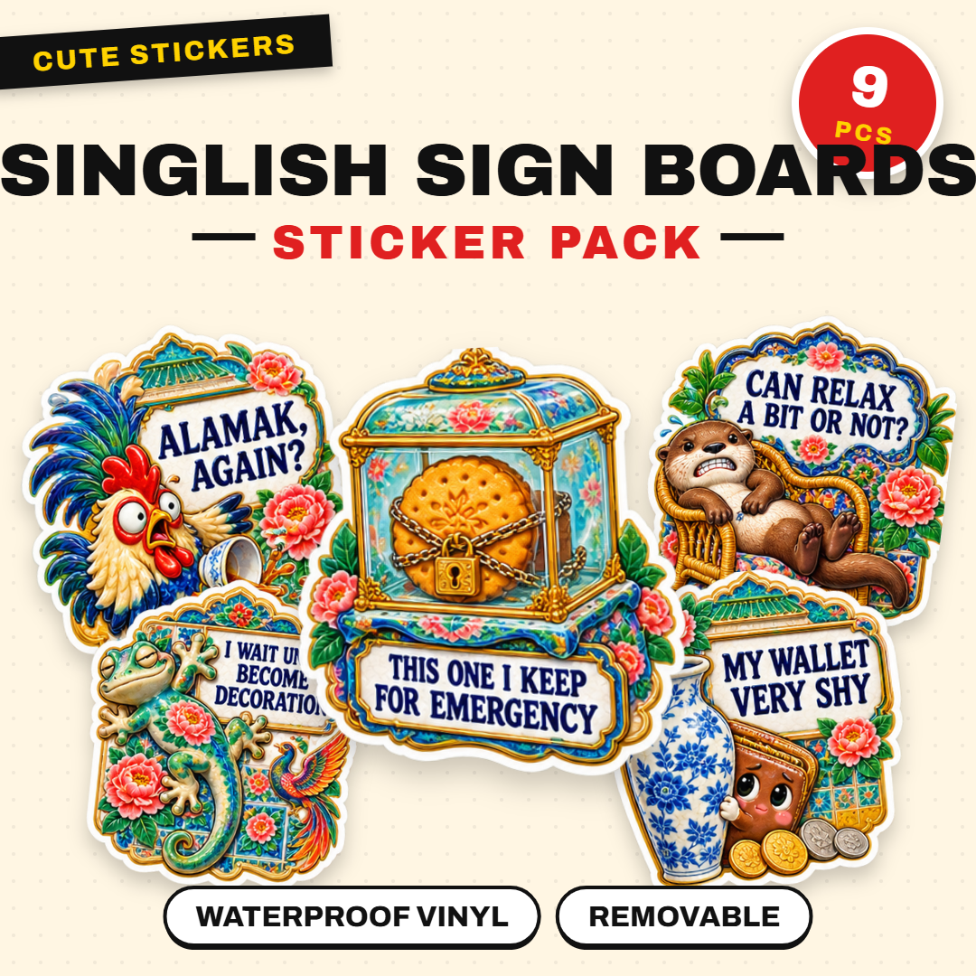 Singlish Sign Boards