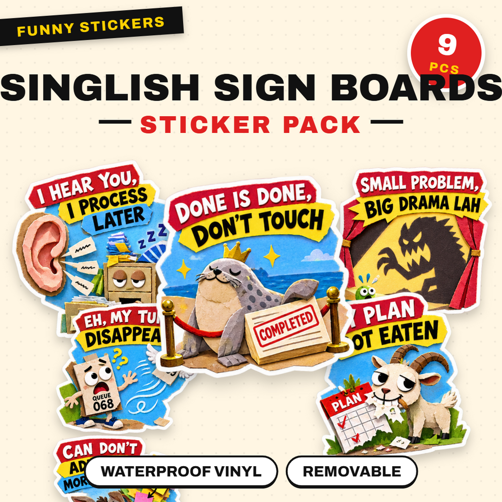 Singlish Sign Boards