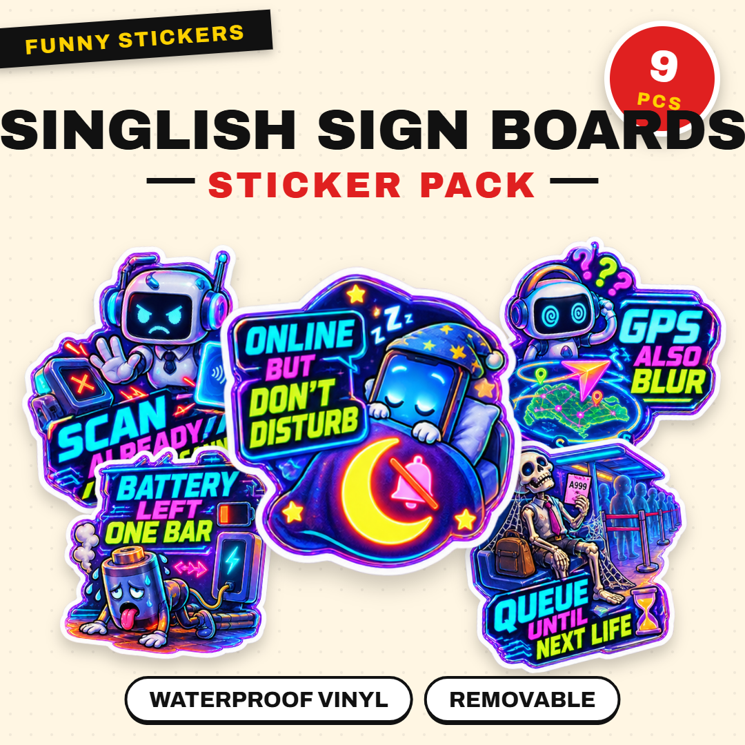 Singlish Sign Boards