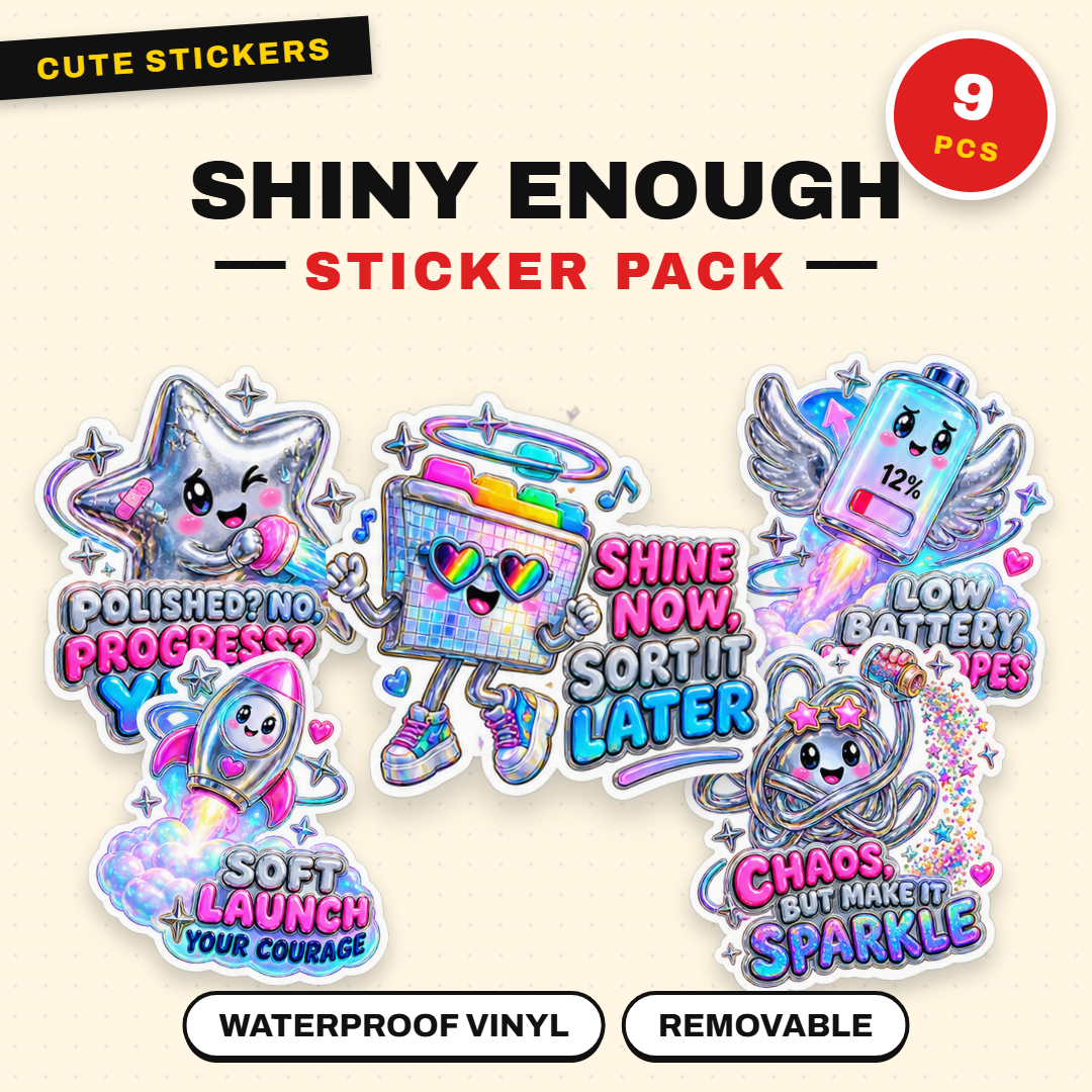 Shiny Enough