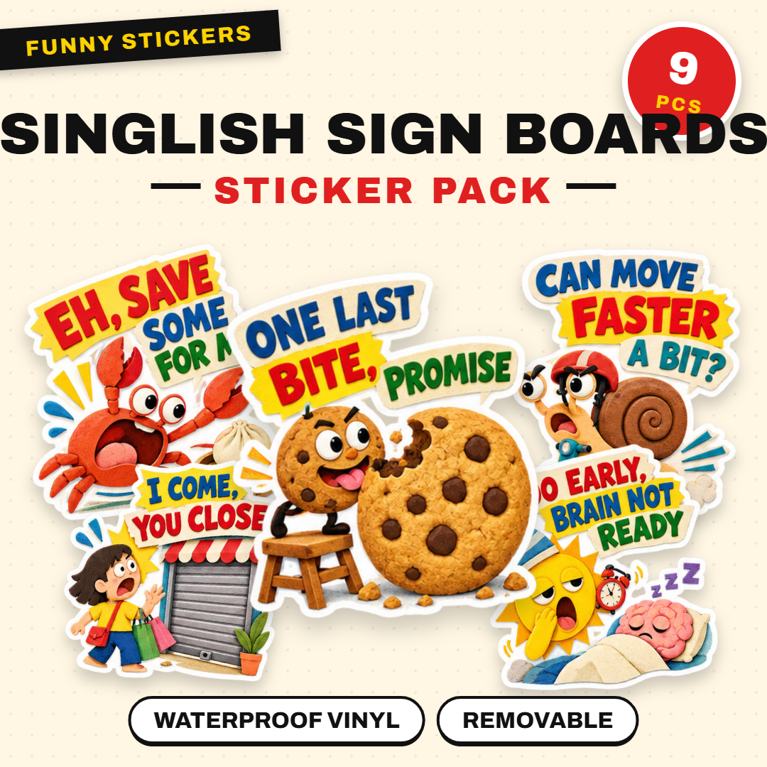 Singlish Sign Boards