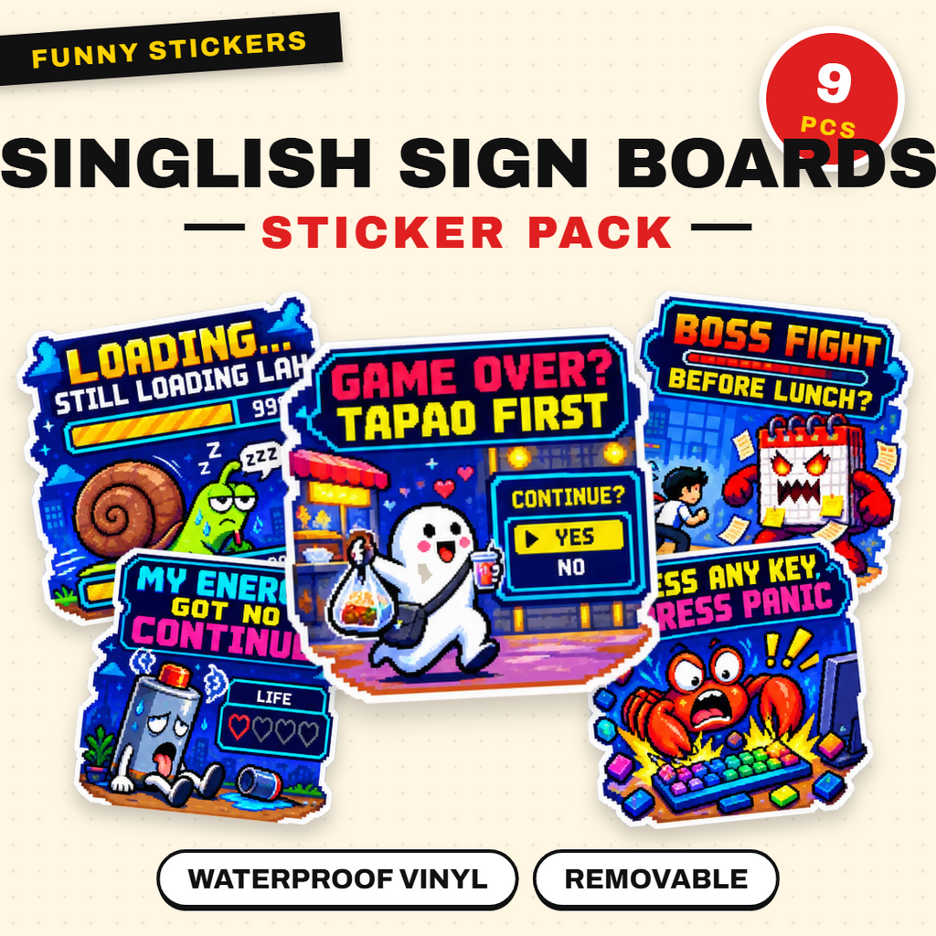 Singlish Sign Boards