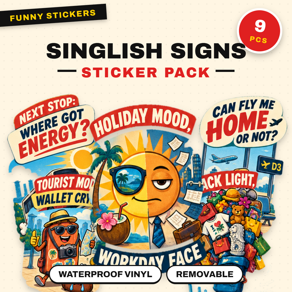 Singlish Sign Boards