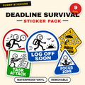 Deadline Survival