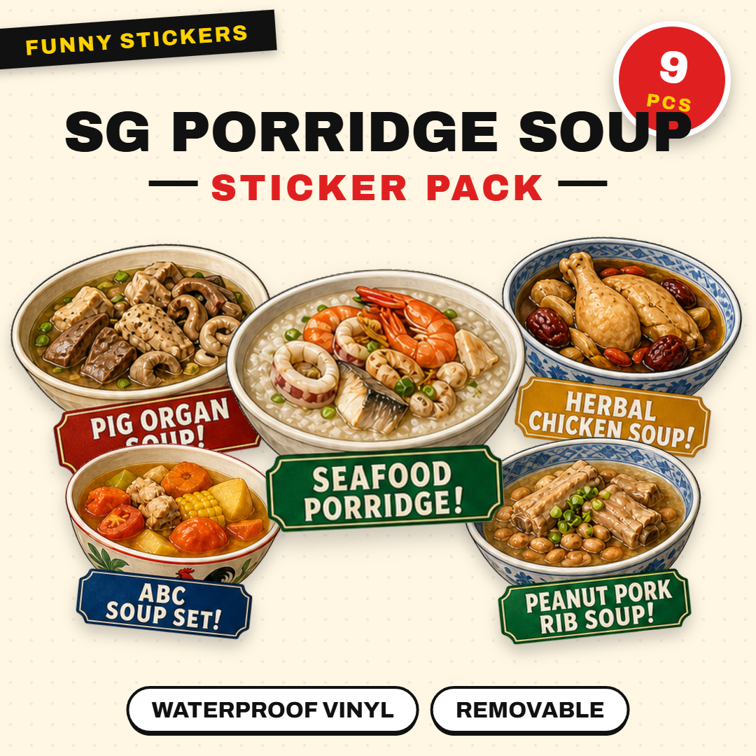 Singapore Soups & Porridge Breakfast Club Sticker Pack