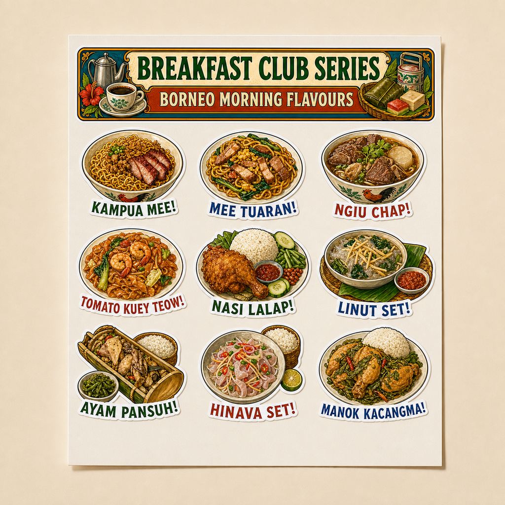 SG Borneo Morning Breakfast Stickers