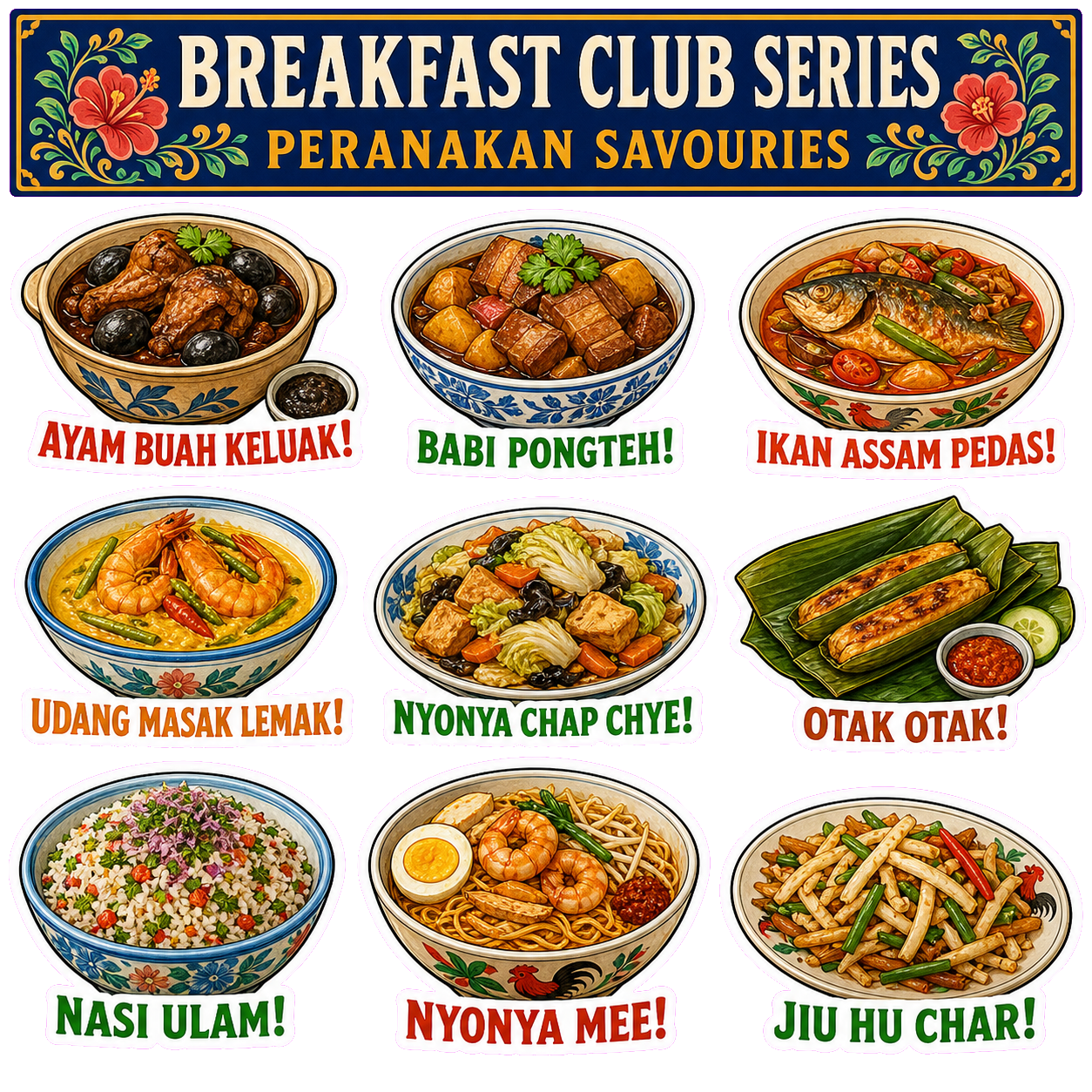 Peranakan Savouries Breakfast Club Sticker Pack
